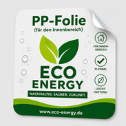 Indoor Aufkleber PP Folie individuell drucken – Eco Energy Sticker für Innenbereich Etiketten Werbung flexibel leicht haftend